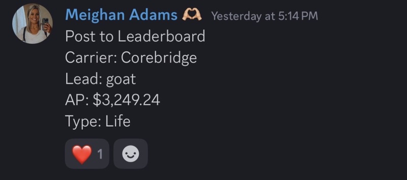 Real G.O.A.T. Leads agent win — leaderboard post, SMS, or policy issued