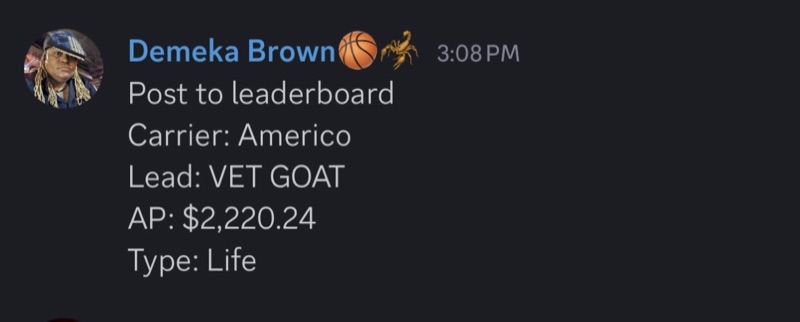 Real G.O.A.T. Leads agent win — leaderboard post, SMS, or policy issued