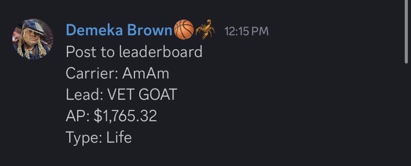 Real G.O.A.T. Leads agent win — leaderboard post, SMS, or policy issued