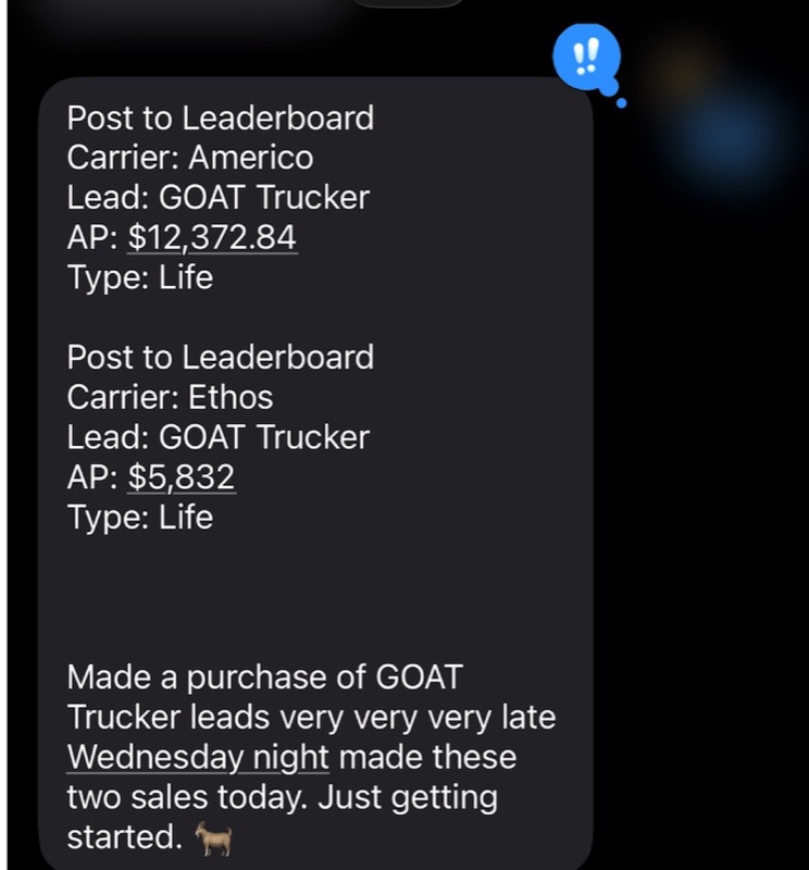 Real G.O.A.T. Leads agent win — leaderboard post, SMS, or policy issued