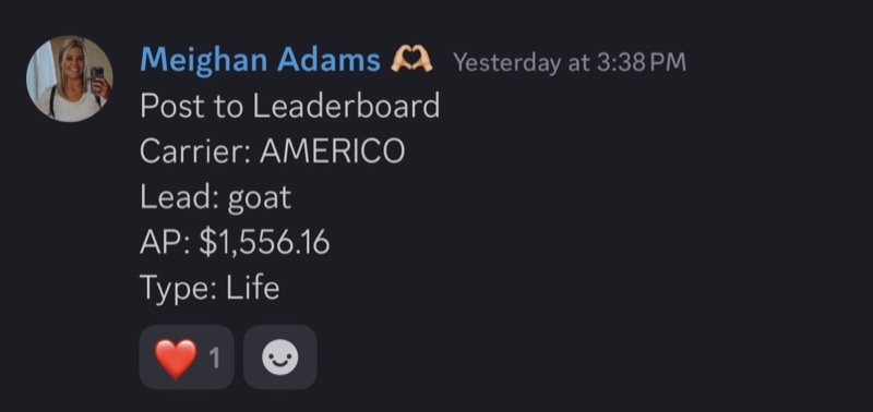 Real G.O.A.T. Leads agent win — leaderboard post, SMS, or policy issued