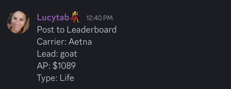 Real G.O.A.T. Leads agent win — leaderboard post, SMS, or policy issued