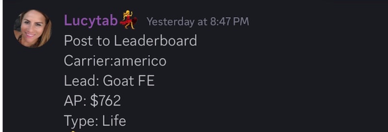 Real G.O.A.T. Leads agent win — leaderboard post, SMS, or policy issued