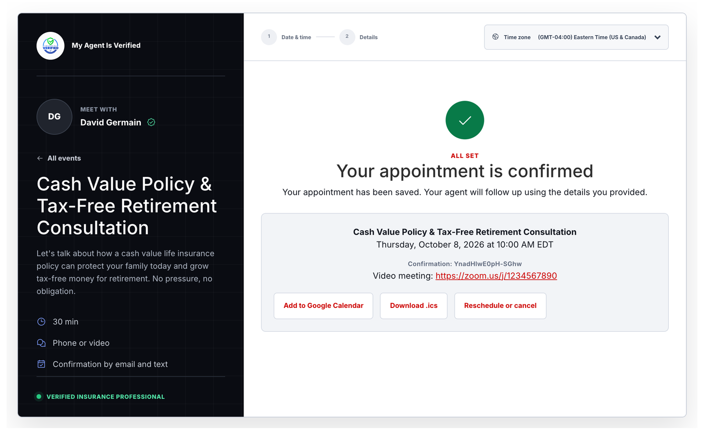 The client's confirmation page: Your appointment is confirmed, with the event, date and time, confirmation code, the Zoom video link, and buttons for Add to Google Calendar, Download .ics and Reschedule or cancel. Sample data.